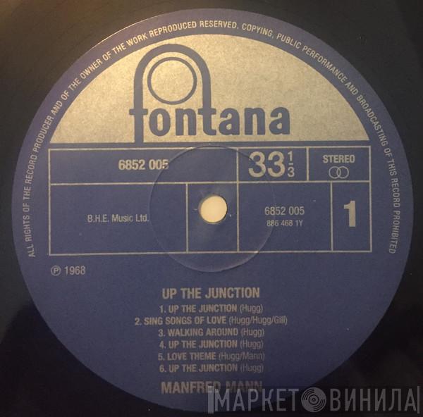 Manfred Mann - Up The Junction (Original Soundtrack Recording From The Paramount Picture)