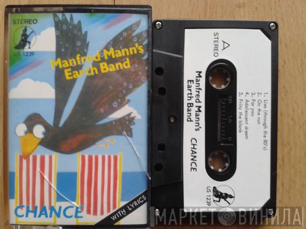  Manfred Mann's Earth Band  - Chance