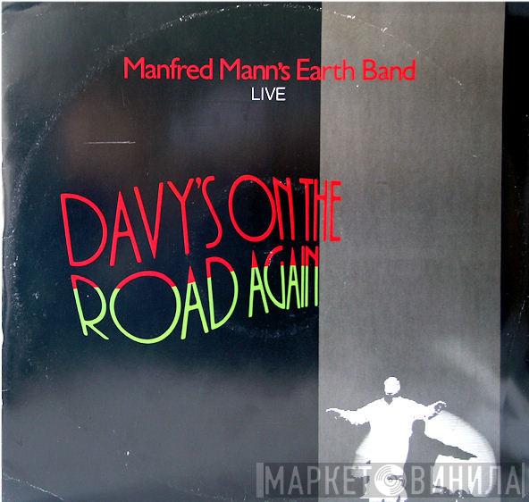 Manfred Mann's Earth Band - Davy's On The Road Again (Live)