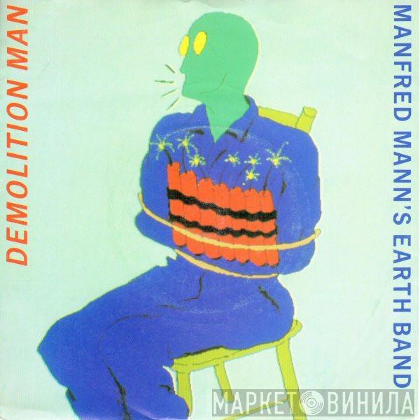 Manfred Mann's Earth Band - Demolition Man