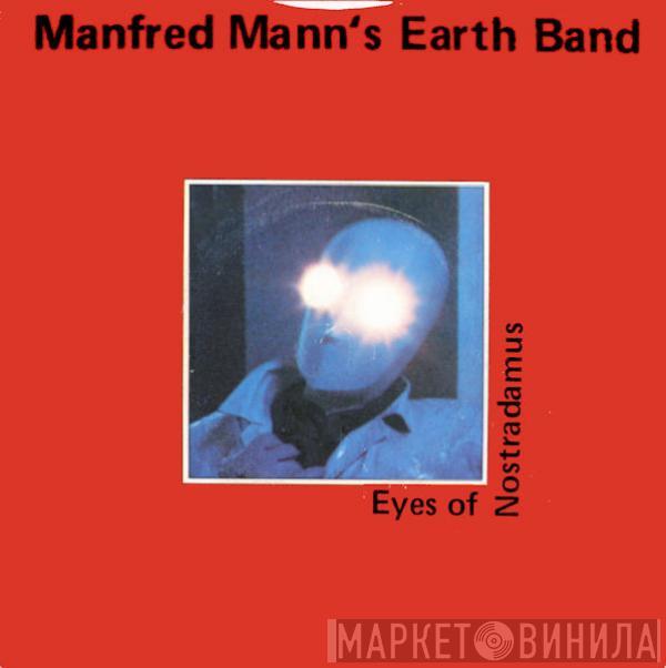 Manfred Mann's Earth Band - Eyes Of  Nostradamus