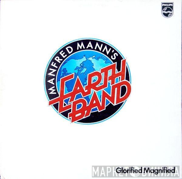  Manfred Mann's Earth Band  - Glorified Magnified