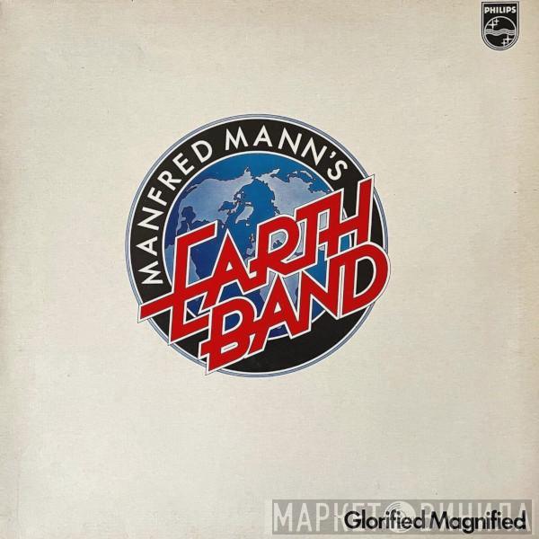  Manfred Mann's Earth Band  - Glorified Magnified