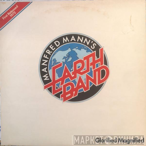  Manfred Mann's Earth Band  - Glorified Magnified