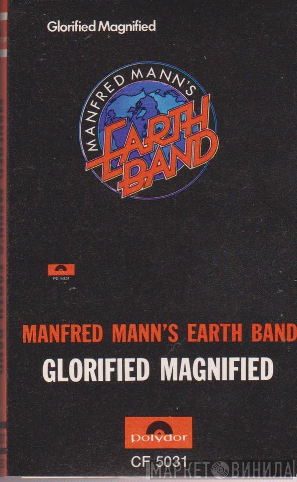  Manfred Mann's Earth Band  - Glorified Magnified