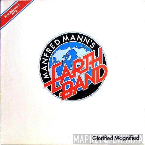 Manfred Mann's Earth Band  - Glorified Magnified