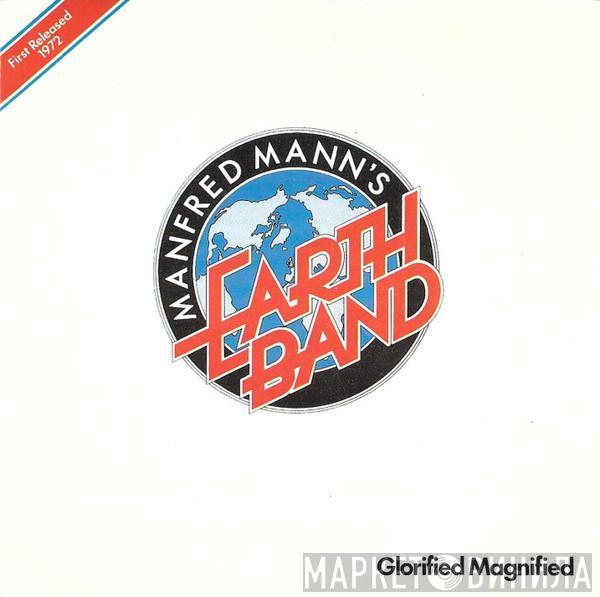  Manfred Mann's Earth Band  - Glorified Magnified