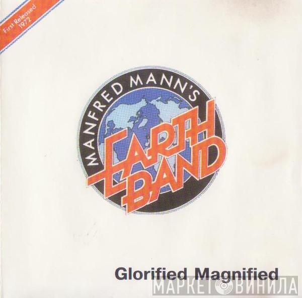  Manfred Mann's Earth Band  - Glorified Magnified
