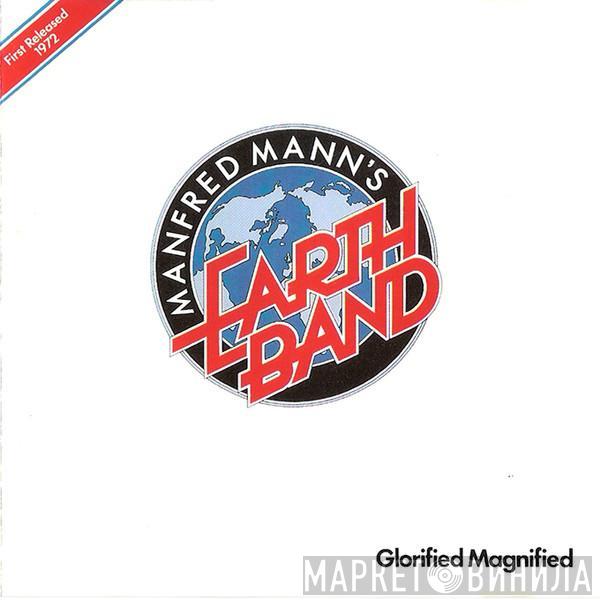  Manfred Mann's Earth Band  - Glorified Magnified