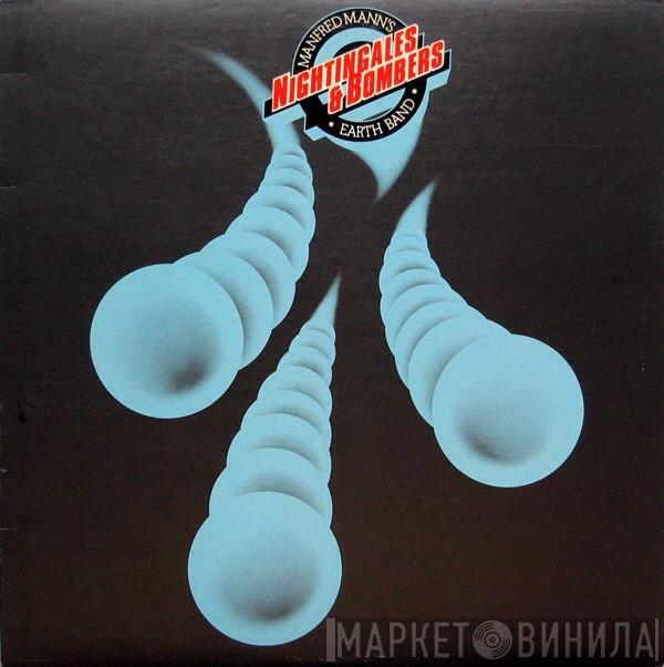 Manfred Mann's Earth Band - Nightingales & Bombers