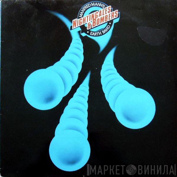 Manfred Mann's Earth Band - Nightingales & Bombers