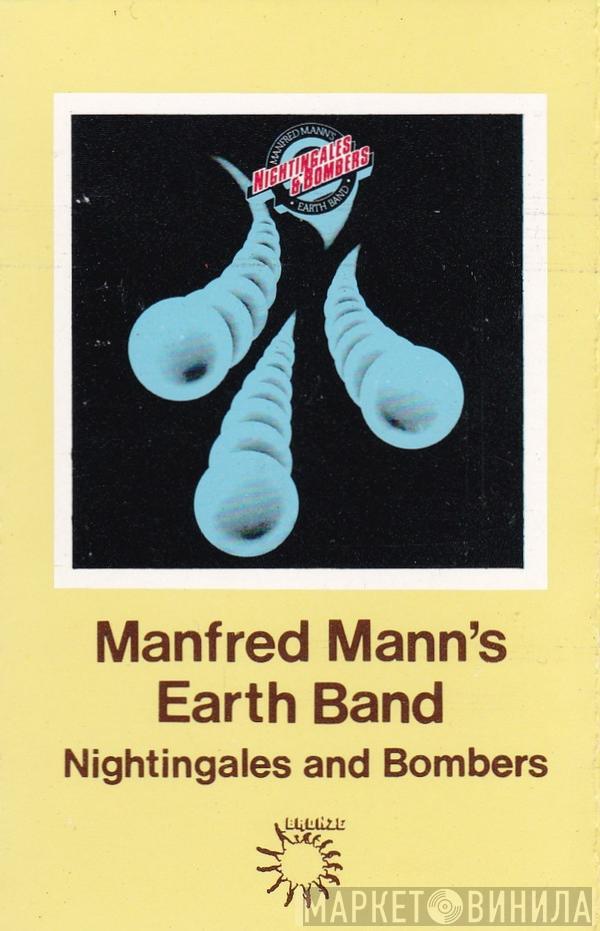 Manfred Mann's Earth Band - Nightingales & Bombers