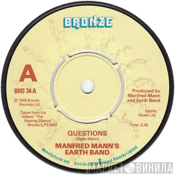  Manfred Mann's Earth Band  - Questions