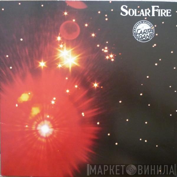  Manfred Mann's Earth Band  - Solar Fire