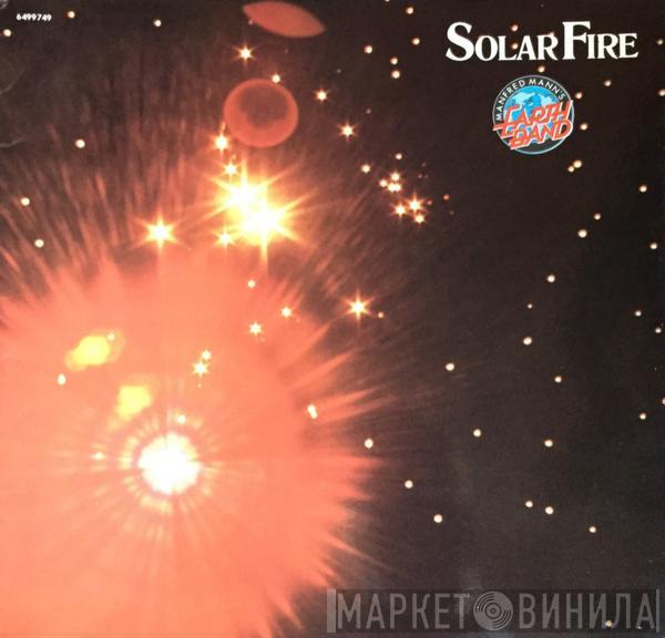 Manfred Mann's Earth Band - Solar Fire