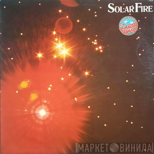  Manfred Mann's Earth Band  - Solar Fire