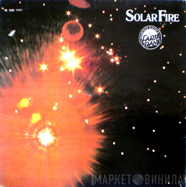  Manfred Mann's Earth Band  - Solar Fire