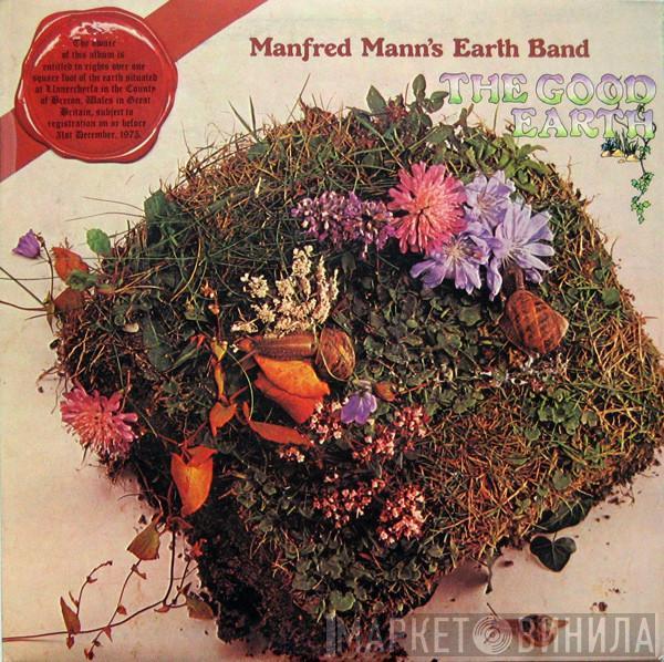  Manfred Mann's Earth Band  - The Good Earth