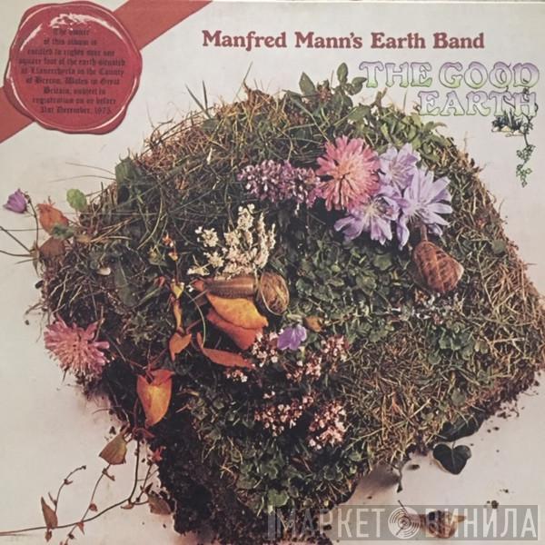  Manfred Mann's Earth Band  - The Good Earth
