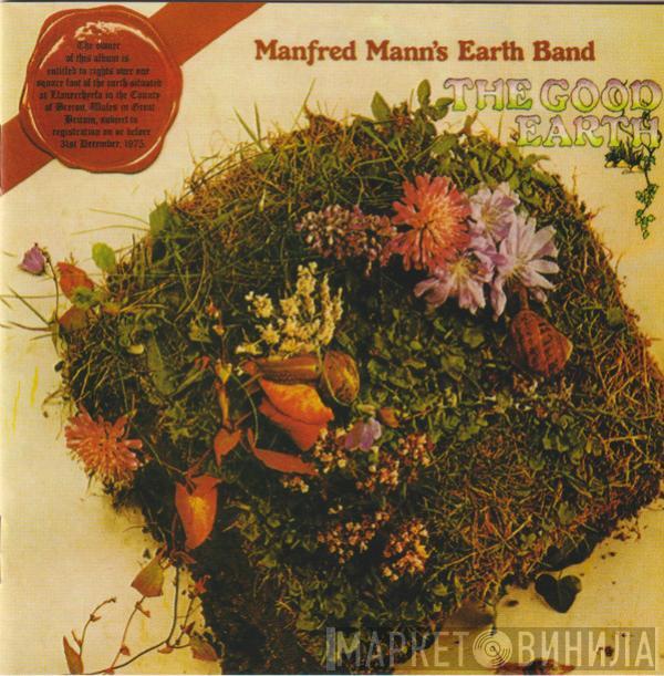  Manfred Mann's Earth Band  - The Good Earth