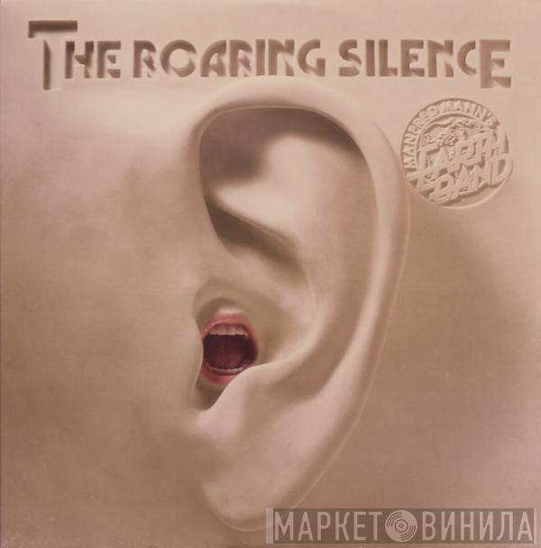 Manfred Mann's Earth Band - The Roaring Silence