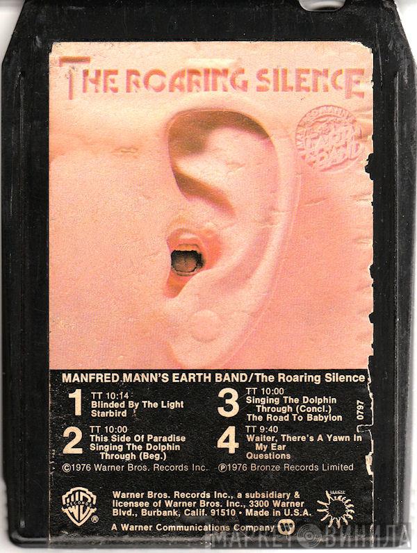  Manfred Mann's Earth Band  - The Roaring Silence