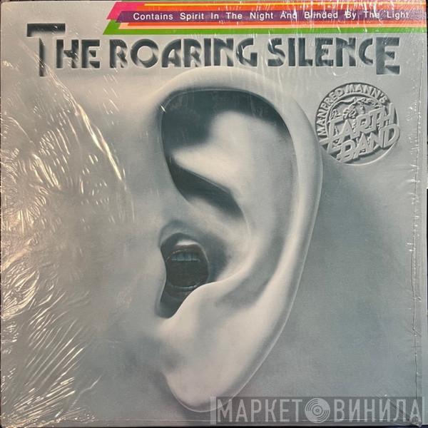  Manfred Mann's Earth Band  - The Roaring Silence