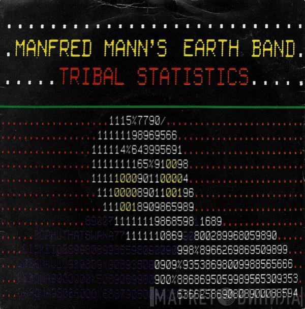 Manfred Mann's Earth Band - Tribal Statistics