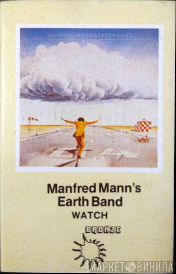  Manfred Mann's Earth Band  - Watch