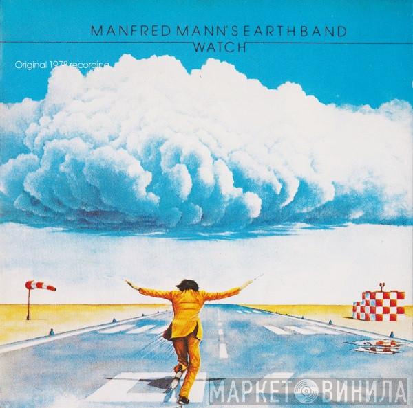  Manfred Mann's Earth Band  - Watch