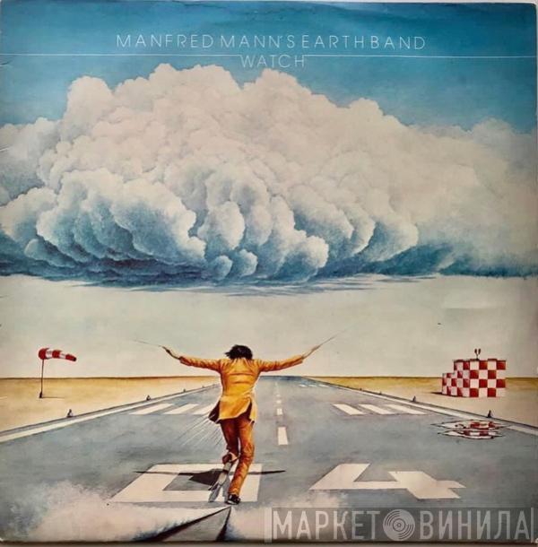  Manfred Mann's Earth Band  - Watch
