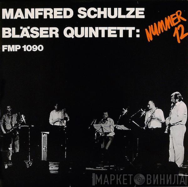  Manfred Schulze Bläserquintett  - Nummer 12