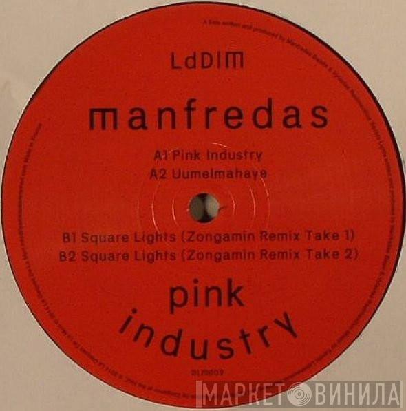 Manfredas - Pink Industry