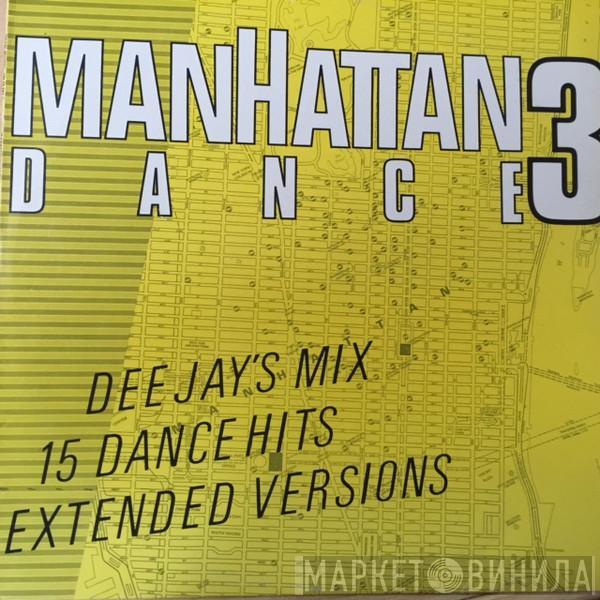  - Manhattan Dance 3