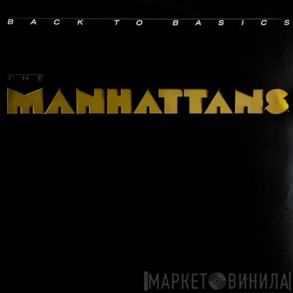 Manhattans - Back To Basics