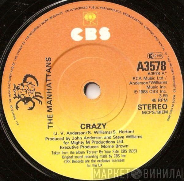  Manhattans  - Crazy