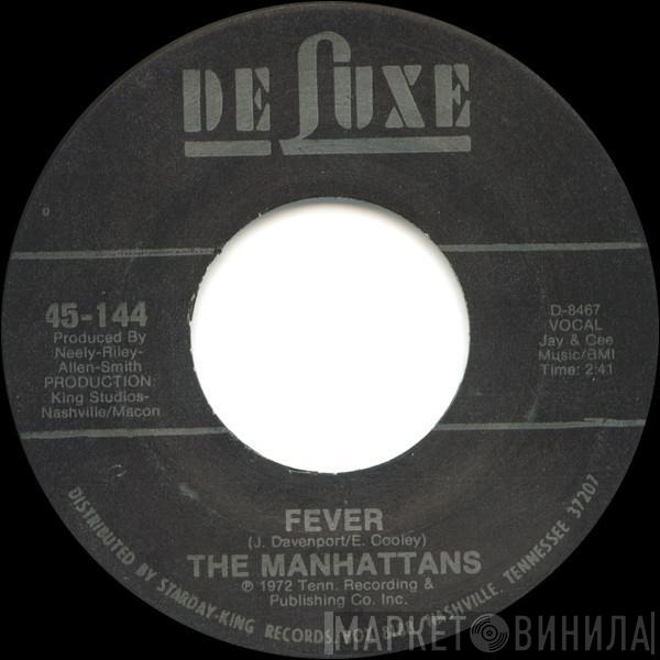 Manhattans - Fever / Back Up