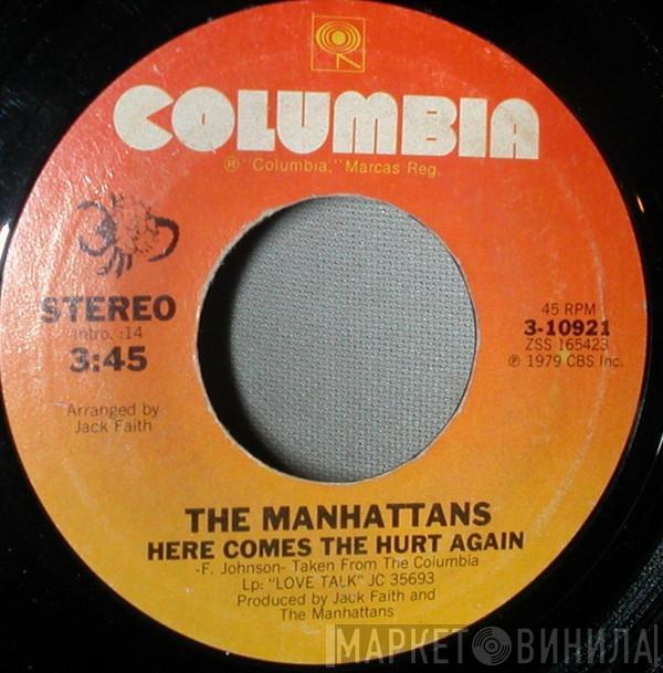 Manhattans - Here Comes The Hurt Again