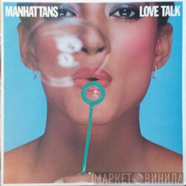 Manhattans - Love Talk