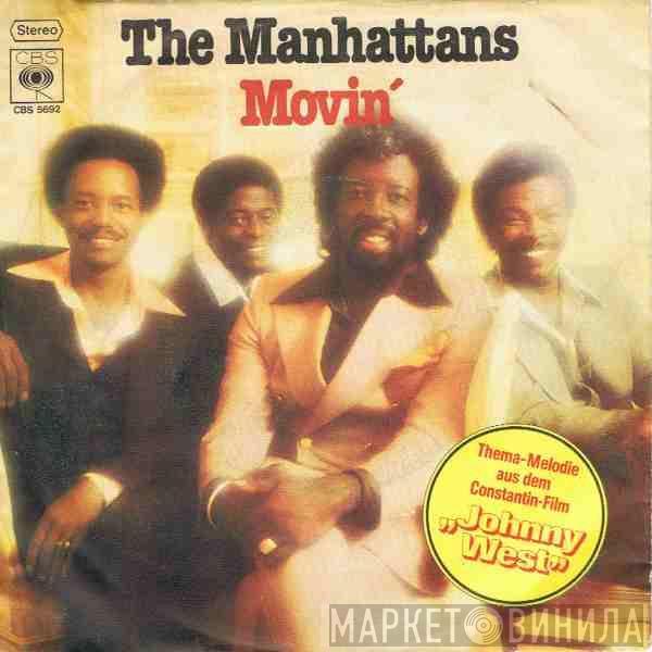 Manhattans - Movin'