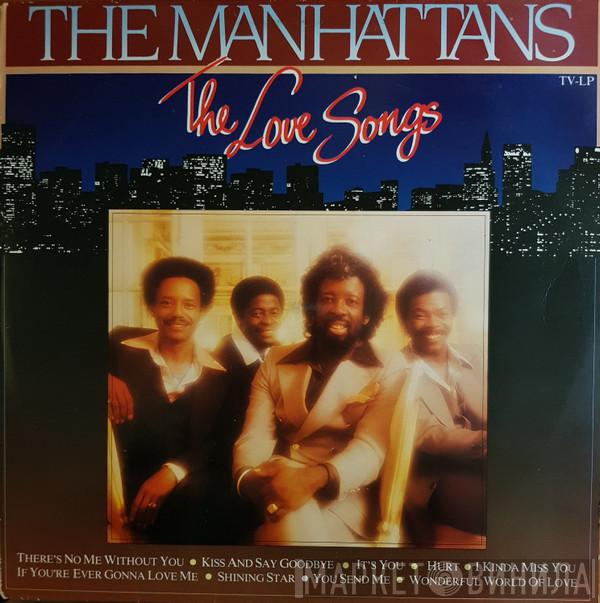 Manhattans - The Love Songs