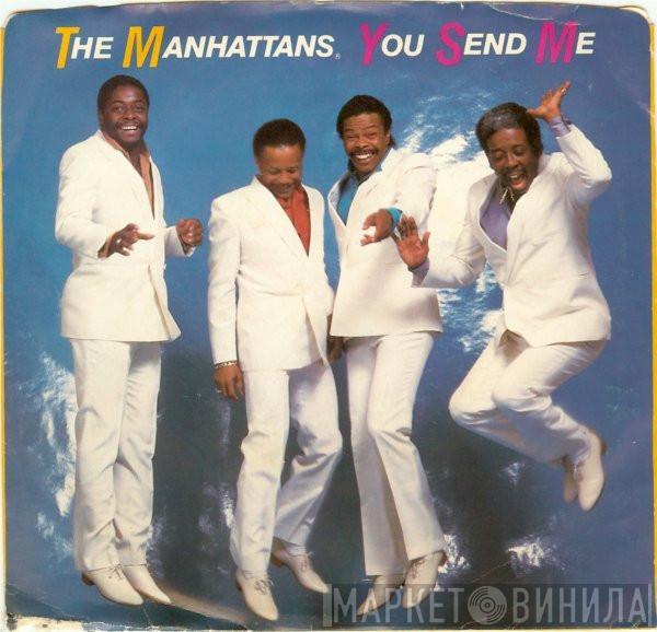 Manhattans - You Send Me