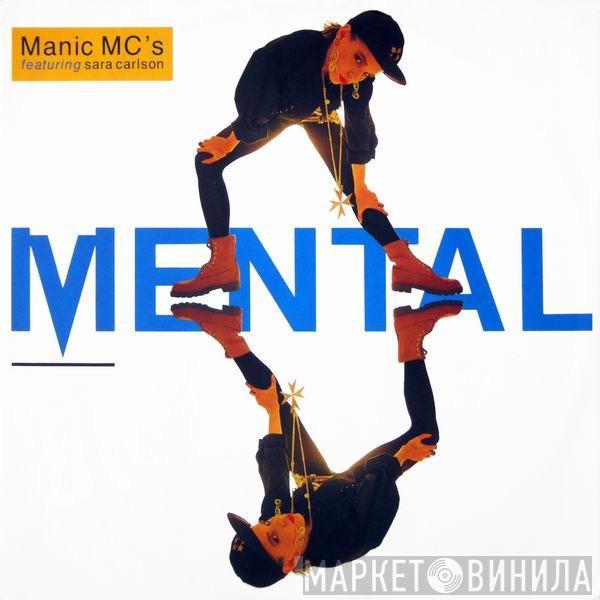 Manic MC's, Sara Carlson - Mental