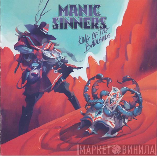 Manic Sinners - King Of The Badlands