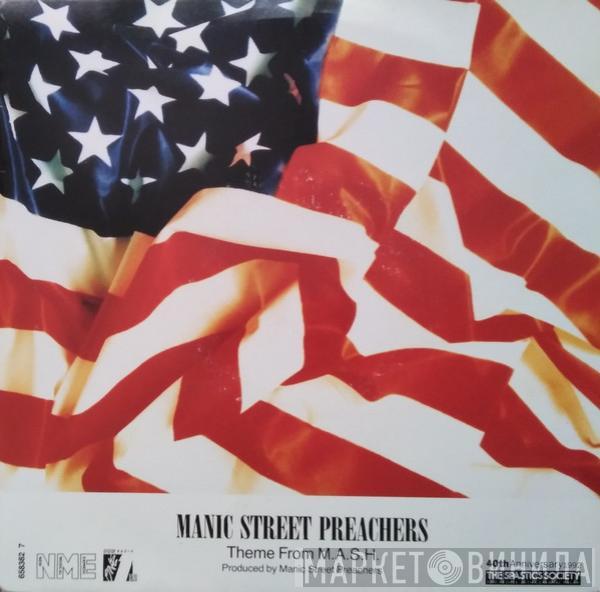 Manic Street Preachers, The Fatima Mansions - Theme From M.A.S.H. / Everything I Do