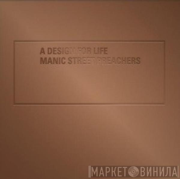 Manic Street Preachers - A Design For Life