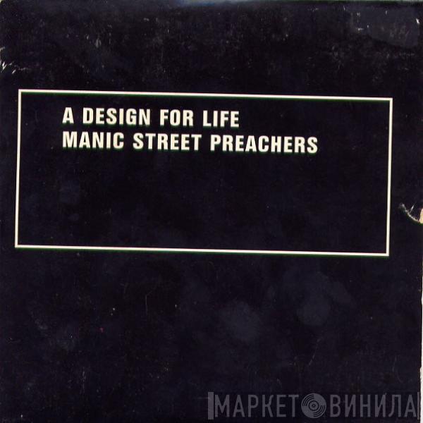  Manic Street Preachers  - A Design For Life
