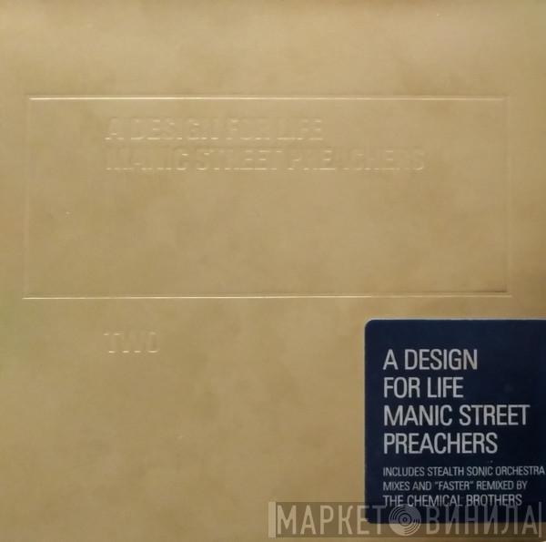  Manic Street Preachers  - A Design For Life
