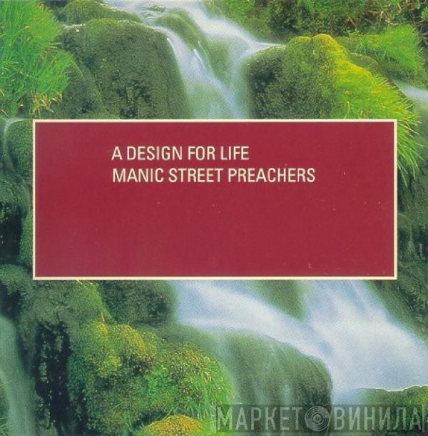  Manic Street Preachers  - A Design For Life