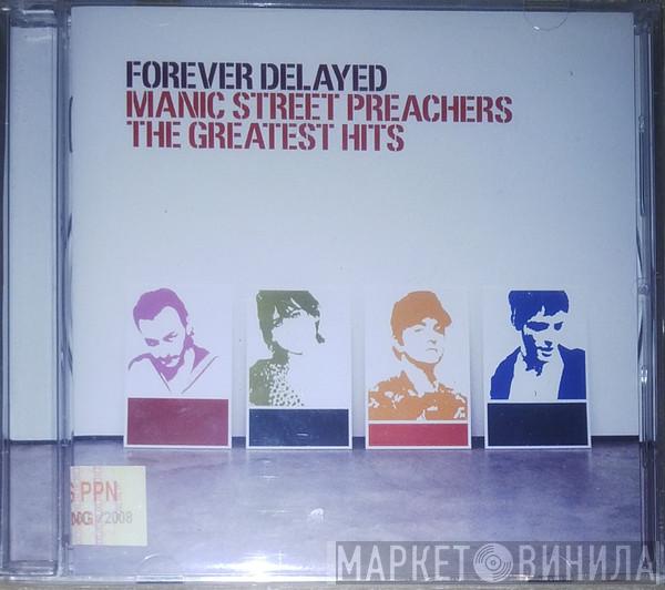  Manic Street Preachers  - Forever Delayed - The Greatest Hits